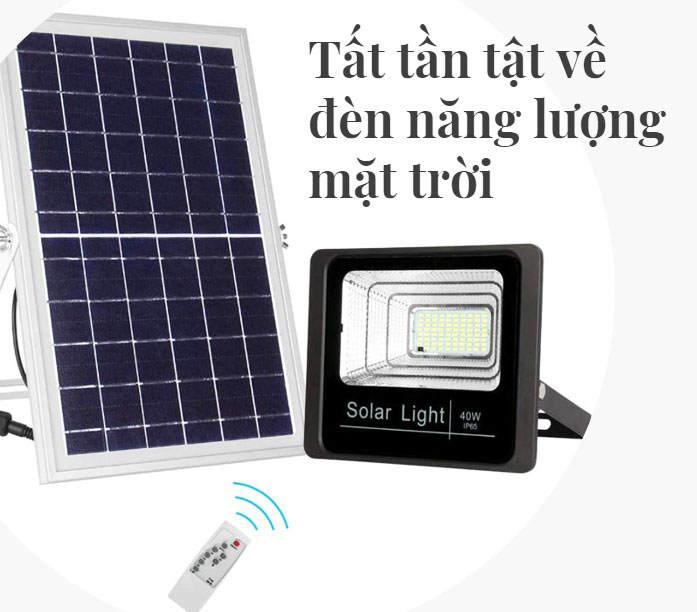 Tất tần tật về đèn năng lượng mặt trời Tất tần tật về đèn năng lượng mặt trời